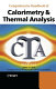 Comprehensive handbook of calorimetry and thermal analysis / Michio Sorai, editor-in-chief.