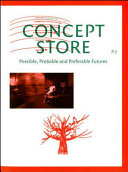 Concept store. edited by Nav Haq, Tom Trevor.