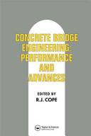 Concrete bridge engineering : performance and advances / edited by R.J. Cope.