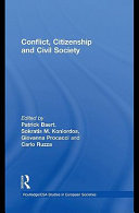 Conflict, citizenship and civil society edited by Patrick Baert ... [et al.].
