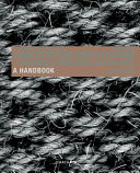 Constructing architecture : materials, processes, structures : a handbook / Andrea Deplazes (ed.) ; translation into English, Gerd H. Söffker, Philip Thrift.