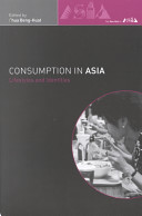 Consumption in Asia : lifestyle and identities / edited by Beng-Huat Chua.