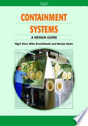 Containment systems : a design guide / edited by Nigel Hirst, Mike Brocklebank and Martyn Ryder.