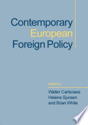 Contemporary European foreign policy / edited by Walter Carlsnae.