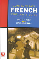 Contemporary French cultural studies / edited by William Kidd and Siân Reynolds.