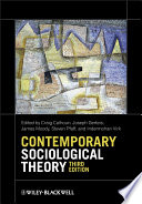 Contemporary sociological theory / edited by Craig Calhoun ... [et al.].