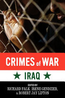 Crimes of war : Iraq / edited by Richard Falk, Irene Gendzier and Robert Jay Lifton.