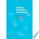 Critical thinking in psychology / editors, Robert J. Sternberg, Henry Roediger, Diane Halpern.