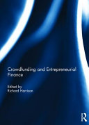 Crowdfunding and entrepreneurial finance / edited by Richard Harrison.