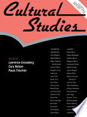 Cultural studies / edited, and with an introduction, by Lawrence Grossberg, Cary Nelson, Paula A. Treichler.
