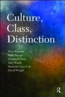 Culture, class, distinction / Tony Bennett ... [et al.].