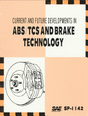 Current and future developments in ABS/TCS and brake technology.