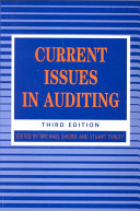 Current issues in auditing / edited by Michael Sherer and Stuart Turley.