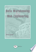 Data warehousing and web engineering [edited by] Shirley Becker.