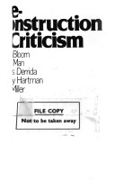 Deconstruction and criticism / (by) Harold Bloom ... (et al.).