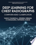 Deep learning for chest radiographs computer-aided classification / Yashvi Chandola [et al].