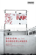 Design in the borderlands / edited by Eleni Kalantidou and Tony Fry.