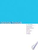 Design things / A. Telier ... [et al.].