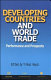 Developing countries and world trade : performance and prospects / edited by Yilmaz Akyüz.