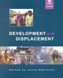 Development and displacement / edited by Jenny Robinson.