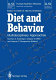 Diet and behavior : multidisciplinary approaches / G. Harvey Anderson, editor-in-chief ; Norman A. Krasnegor, Gregory D. Miller, Artemis P. Simopoulos (editors).