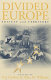 Divided Europe : society and territory / edited by Ray Hudson and Allan M. Williams.