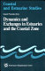 Dynamics and exchanges in estuaries and the coastal zone / David Prandle, editor.