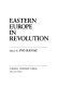 Eastern Europe in revolution / edited by Ivo Banac.