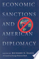 Economic sanctions and American diplomacy / edited by Richard N. Haass.
