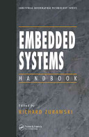 Embedded systems handbook / edited by Richard Zurawski.