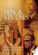 Encyclopedia of black studies edited by Molefi Kete Asante and Maulana Karenga .