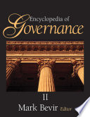Encyclopedia of governance edited by Mark Bevir.