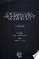 Encyclopedia of government and politics / edited by Mary Hawkesworth and Maurice Kogan