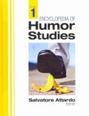 Encyclopedia of humor studies / editor, Salvatore Attardo.