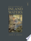 Encyclopedia of inland waters editor-in-chief, Gene E. Likens.