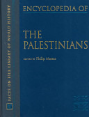 Encyclopedia of the Palestinians / edited by Philip Mattar.