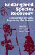 Endangered species recovery : finding the lessons, improving the process / edited by Tim W. Clark, Richard P. Reading, Alice L. Clarke..
