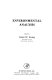 Environmental analysis / edited by Galen W. Ewing.