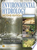 Environmental hydrology : edited by Andrew Ward and Stanley Trimble.