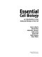 Essential cell biology : an introduction to the molecular biology of the cell / Bruce Alberts ... [et al.].