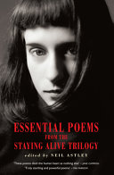 Essential poems from the Staying alive trilogy / edited by Neil Astley.