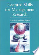 Essential skills for management research : / Edited by David Partington.