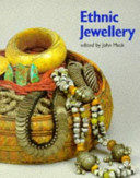 Ethnic jewellery / edited by John Mack.