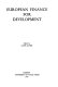 European finance for development / edited by Glyn Davies.
