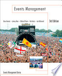 Events management / Glenn A.J. Bowdin ... [et al.].