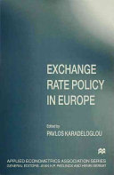 Exchange rate policy in Europe / edited by Pavlos Karadeloglou.