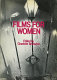 Films for women / edited by Charlotte Brunsdon.