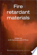 Fire retardant materials / edited by A.R. Horrocks and D. Price.