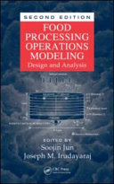 Food processing operations modeling : design and analysis.