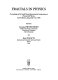 Fractals in physics : proceedings of the sixth Trieste International Symposium on Fractals in Physics, ICTP, Trieste, Italy, July 9-12, 1985 / edited by Luciano Pietronero and Erio Tosatti.